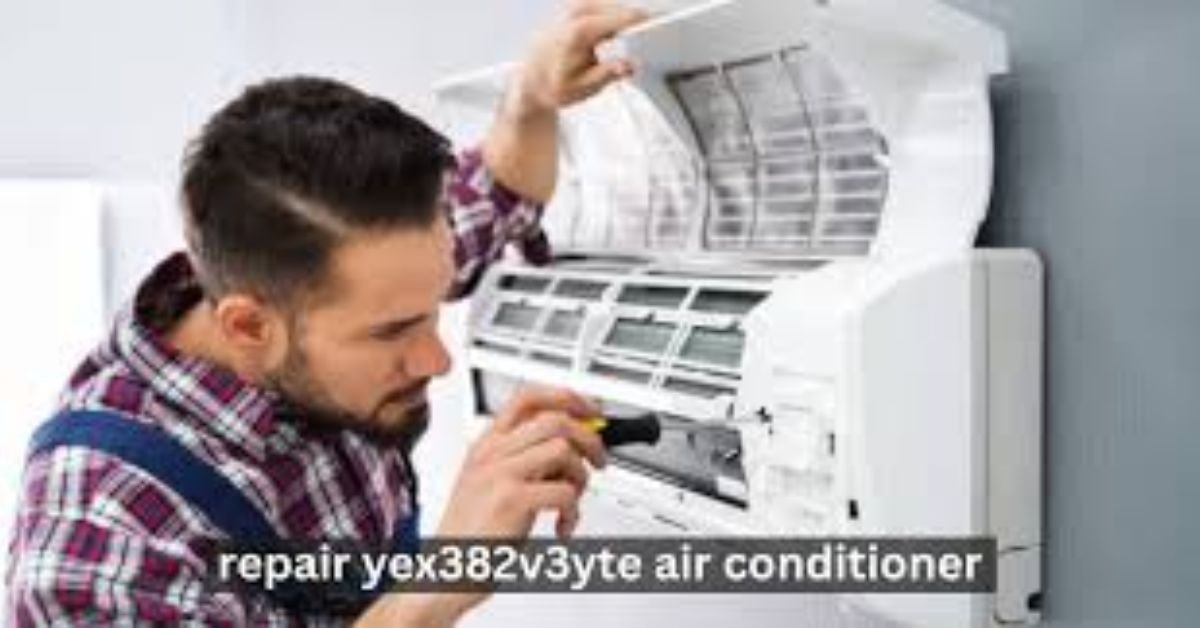 repair yex382v3yte air conditioner